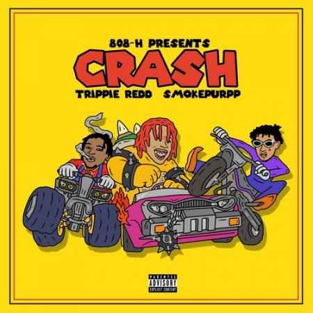 Trippie Redd x Smokepurpp - Crash (2018)