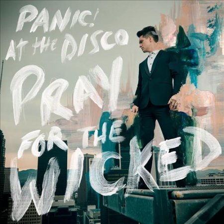 Panic! At The Disco - Pray For The Wicked (2018) » Музонов.Нет.