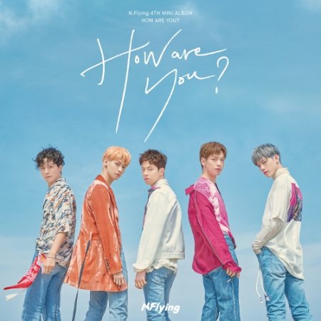 N.Flying - HOW R U TODAY (2018) » Музонов.Нет! Скачать Музыку.