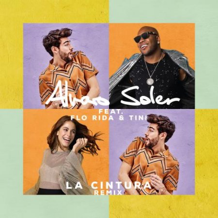 Álvaro Soler - La Cintura (Remix) (Feat. Flo Rida, TINI) (2018.