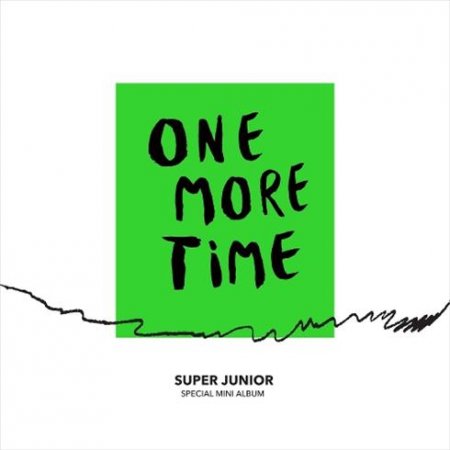 SUPER JUNIOR - One More Time (Otra Vez) (Feat. REIK) (2018.