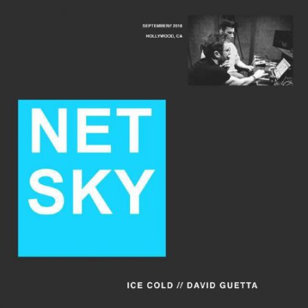 Netsky & David Guetta - Ice Cold (Original Mix) (2018) » Музонов.