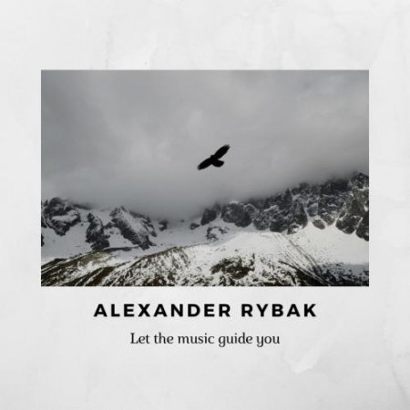 Alexander Rybak - Let The Music Guide You (2018) » Музонов.Нет.