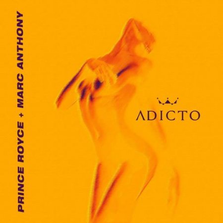 Prince Royce & Marc Anthony - Adicto (2018) » Музонов.Нет! Скачать.