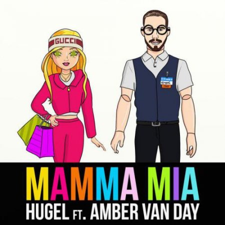 Hugel - Mamma Mia (Feat. Amber Van Day) (2019) » Музонов.Нет.