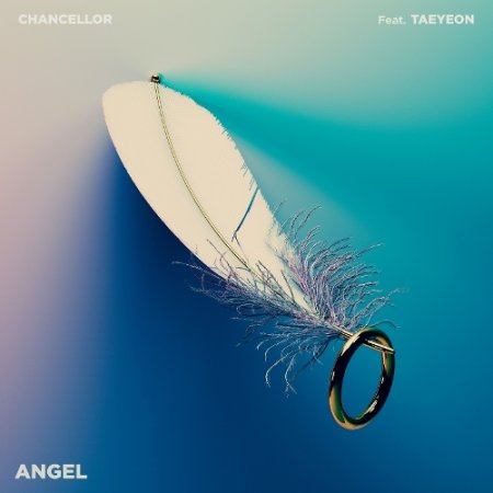 챈슬러 (Chancellor) - Angel (Feat. 태연 (TAEYEON)) (2019.