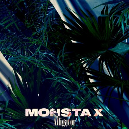 MONSTA X - Alligator (Japanese Version) (2019) » Музонов.Нет.