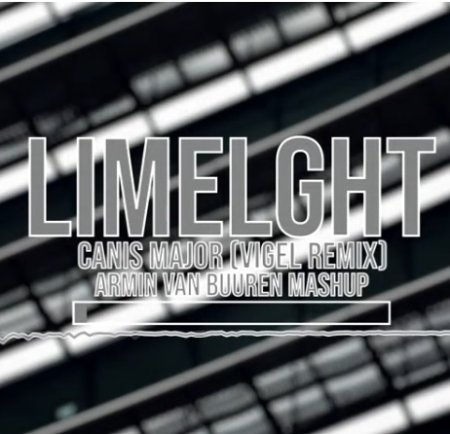 Limelght - Canis Major (Vigel Remix) (2019) » Музонов.Нет! Скачать.
