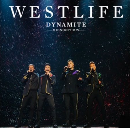 Westlife - Dynamite (Midnight Mix) (2019) » Музонов.Нет! Скачать.